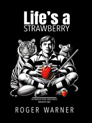 cover image of Life's a Strawberry
